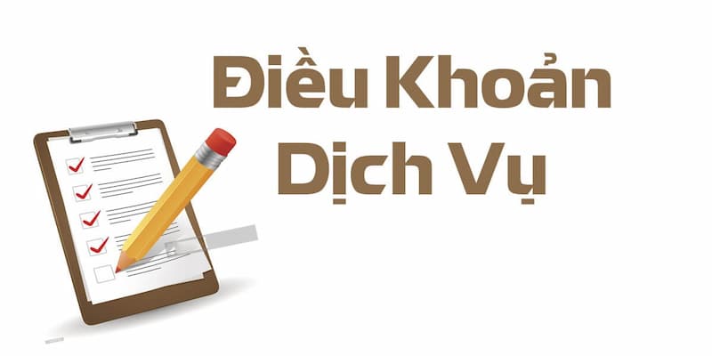 Điều Khoản Dịch Vụ Là Gì?